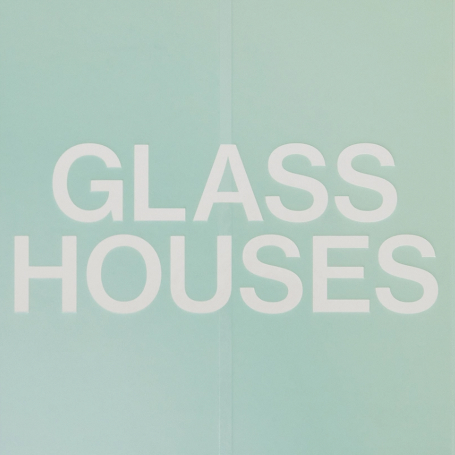 Glass Housesの画像
