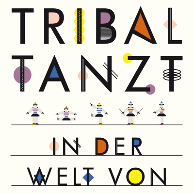 Tribal Dance - In the World of Oskar Schlemmer的图片
