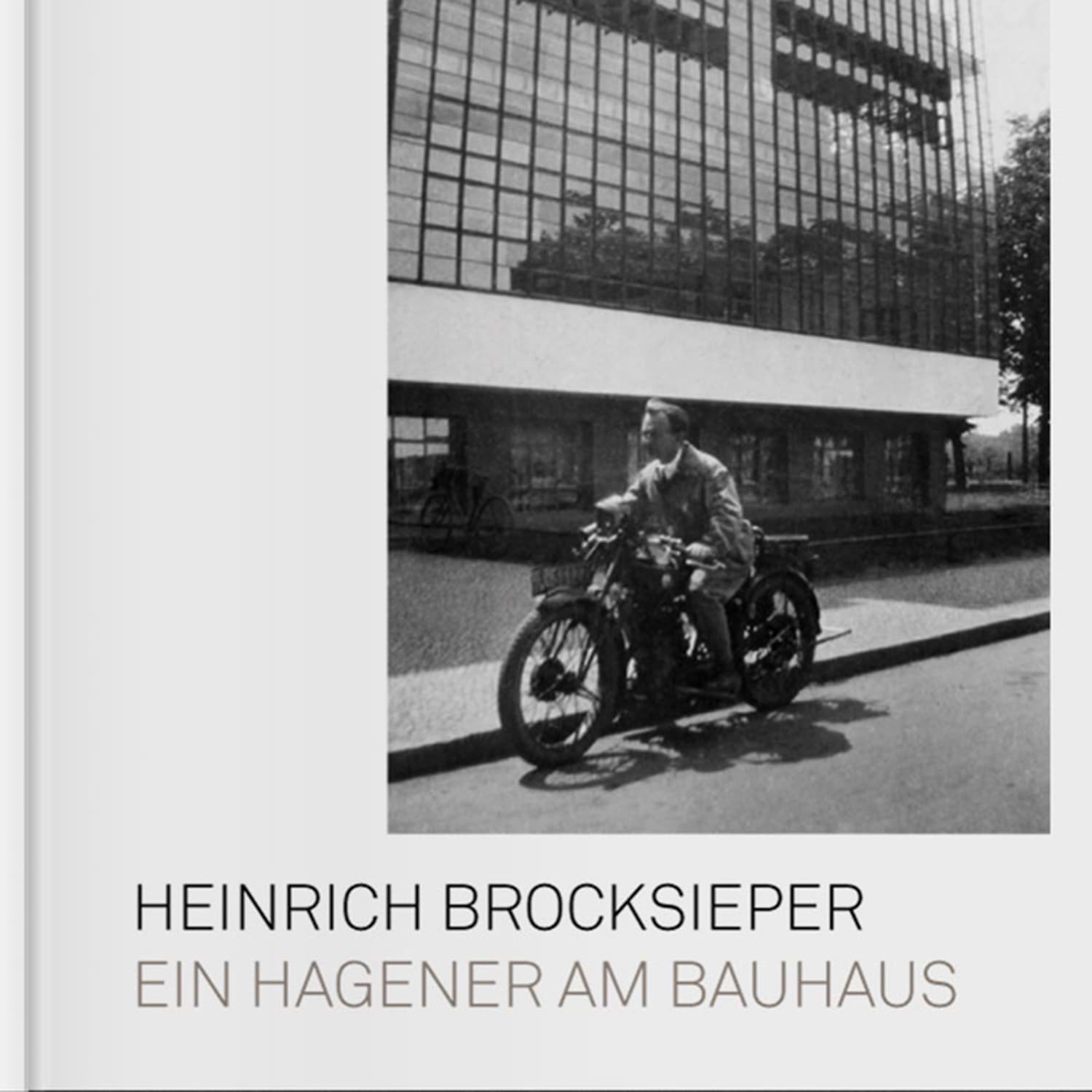 Afbeelding van Ein Hagener am Bauhaus