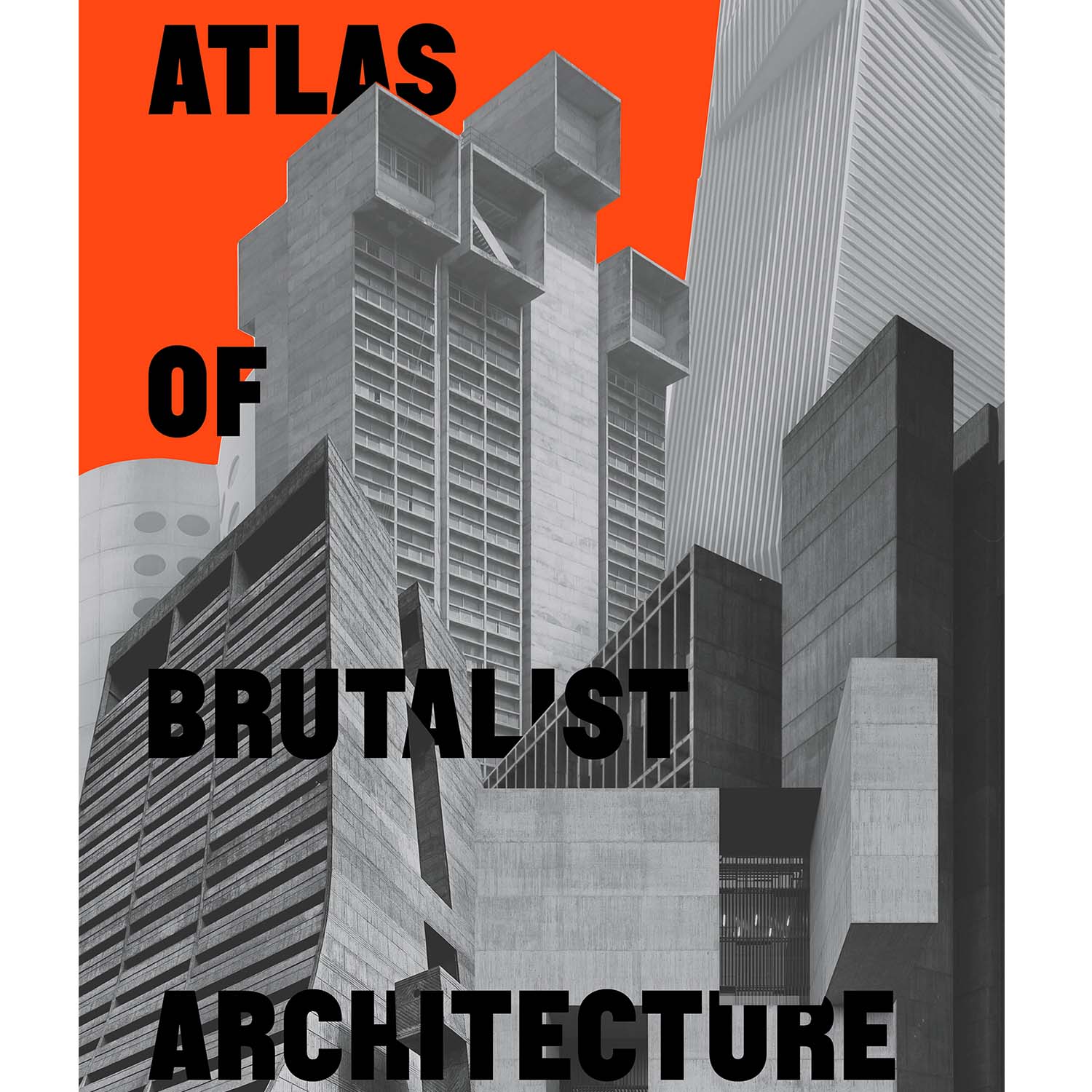 Afbeelding van Atlas van de Brutalistische Architectuur