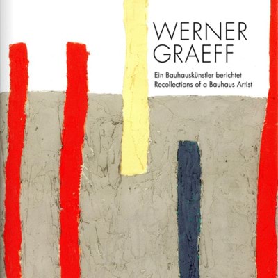 Picture of Werner Graeff - A Bauhaus artist reports