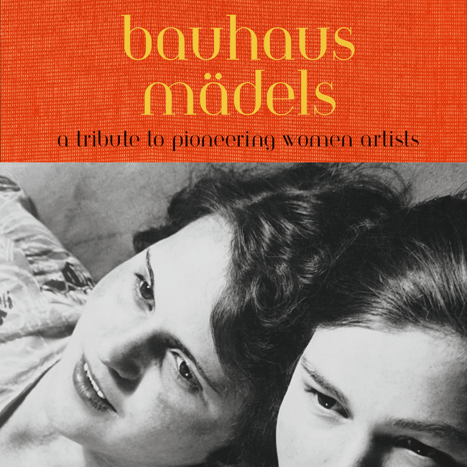 תמונה של Bauhausmädels - A Tribute to Pioneering Women Artists