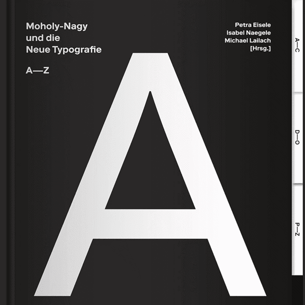 Picture of Moholy-Nagy and the New Typography