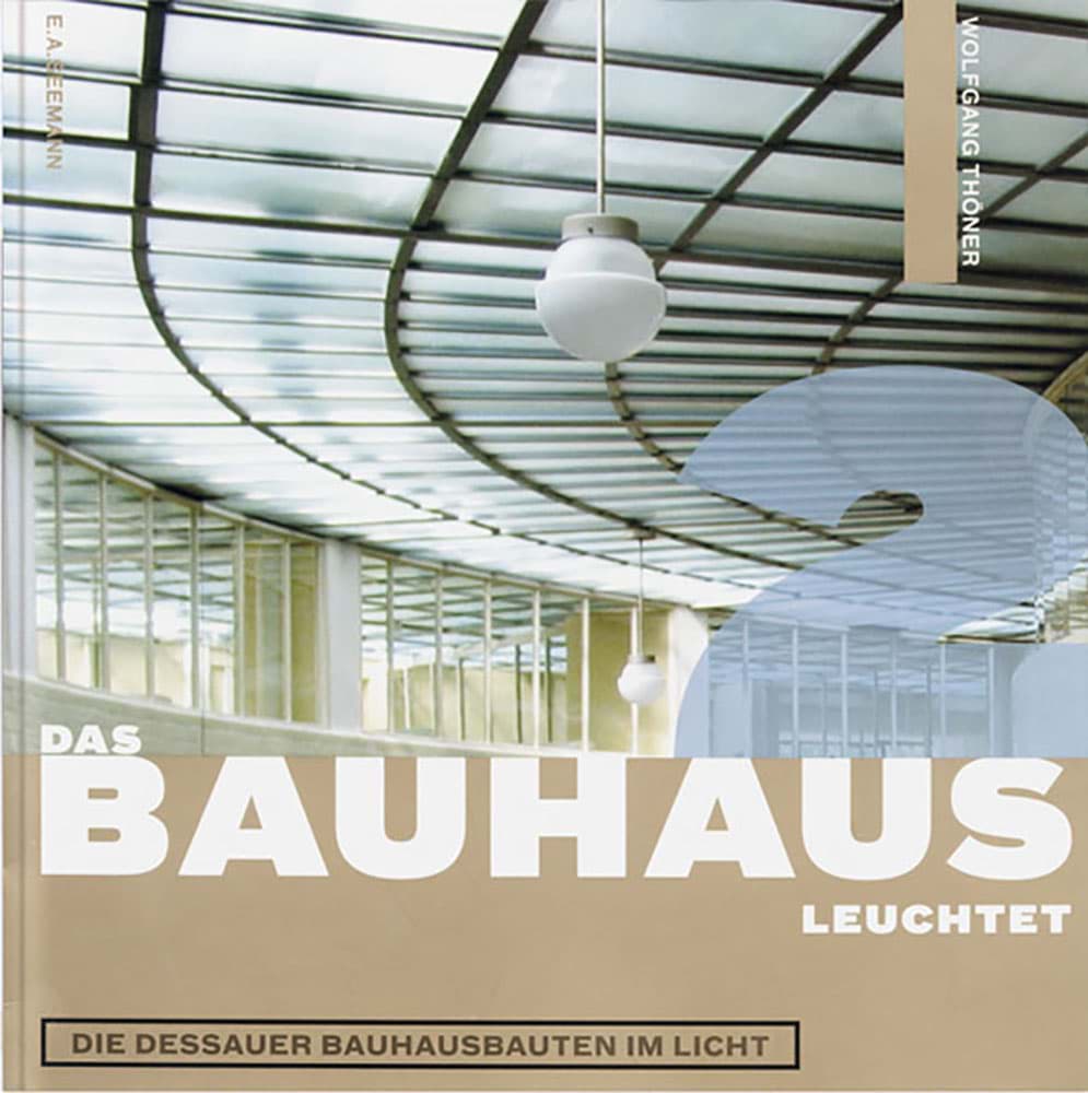 εικόνα του Das Bauhaus leuchtet - The Bauhaus buildings in light